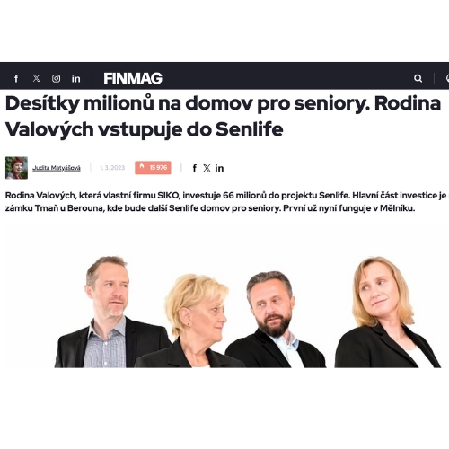 Článek na Finmag o investici rodiny Valových do projektu Senlife na výstavbu domovů pro seniory.